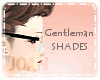 |J| Gentleman |Shades