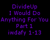 DivideUp-IWouldDoAnythi1