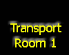 [HSC] TRANSPORT ROOM 1