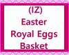Easter Royal Eggs Basket