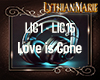 LM Love Is Gone Remix