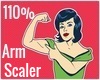 110% Arm Scaler