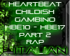 Heartbeat - Gambino Pt 2