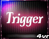 Algerian►Trigger