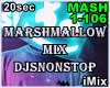 Marshmallow Mix NonStop