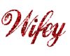 Wifey Sticker