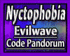 Nyctophobia Evilwave 1of