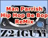 Hip Hop Be Bop Remix pt2