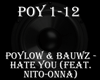 Poylow & BAUWZ Hate You