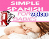 🦁 SPANISH BABIES KID