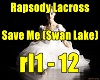 Rapsody Lacross-Save Me