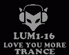 TRANCE - LOVE YOU MORE