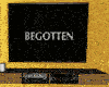 BEGOTTEN Animated TV