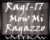 MOW MI RAGAZZO