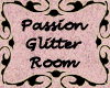 Glitter Passion Room