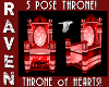5 POSE THRONE OF HEARTS!