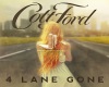ColtFord-4 Lane Gone