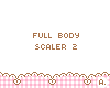 Ⓐ Full Body Scaler