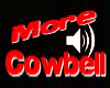 =G= Gotta Have Cowbell