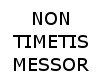 NON TIMETIS MESSOR