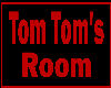 Tom Tom's room sign