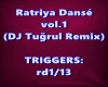 Ratriya Danse DJ Tuğrul