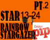 Rainbow Stargazer PT2