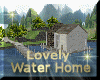 [my]Lovely Water Home