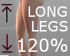 120% Long Legs Scale