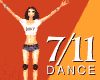 The 7/11 Dance - action