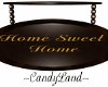 ~CL~HOME SWEET HOME SIGN