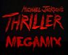 [K1] Megamix Thriller MJ