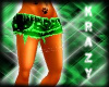 !(kk) Green Shorts