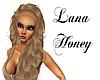 Lana Honey