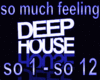 so much feeling