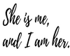 She Is Me