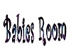 Babies Room sign
