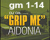 ~M~ Aidonia - Grip Me