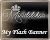 Lokaa🎀My Flash Banner