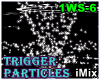Particles Trigger W/Star