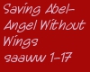 SavingAbel~AngelW/oWings