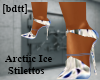 [bdtt]Arctic Ice Stileto