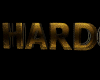 Gold Hardcore Sign