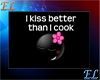 [EL] Better Kiss