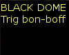 [R]Black Dome