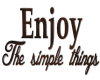 Enjoy Wall Quote Wood