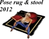 Pose Rug & Stool 2012