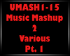Music Mashup 2 Pt. 1