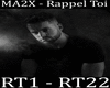 MA2X - Rappel Toi.