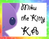 Miku the Kitty
